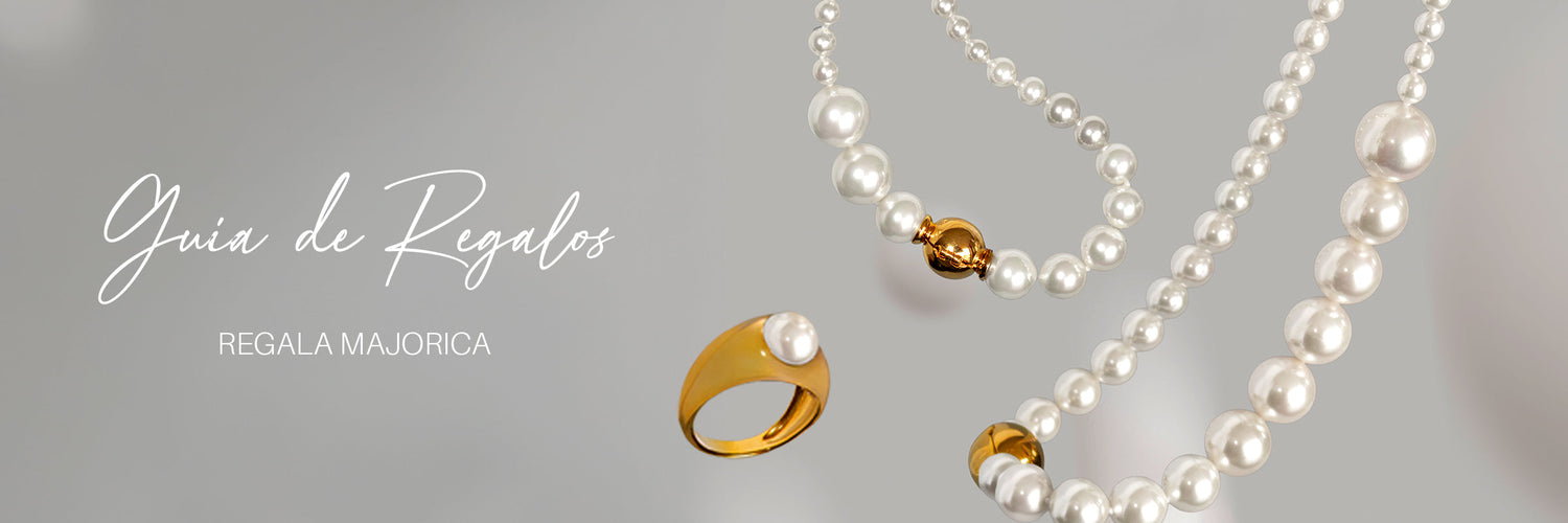 Guía para regalar. En las ocasiones más especiales. Regala Perlas y Joyas de Majorca